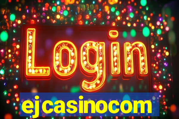 ejcasinocom