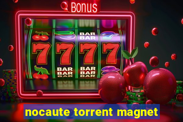 nocaute torrent magnet