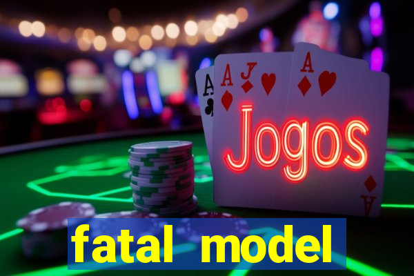 fatal model cruzeiro do sul