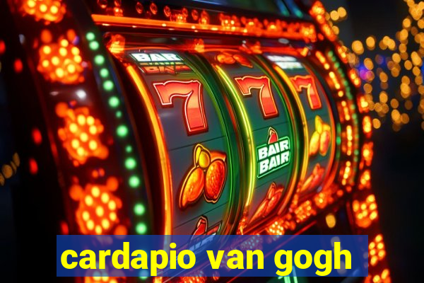 cardapio van gogh