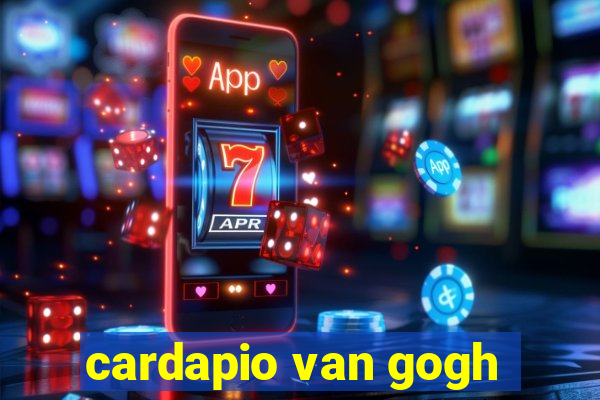 cardapio van gogh