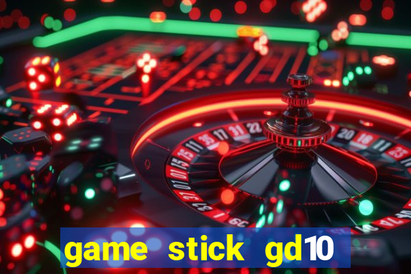 game stick gd10 lista de jogos