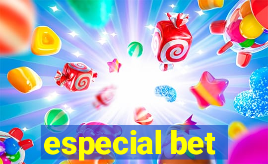 especial bet