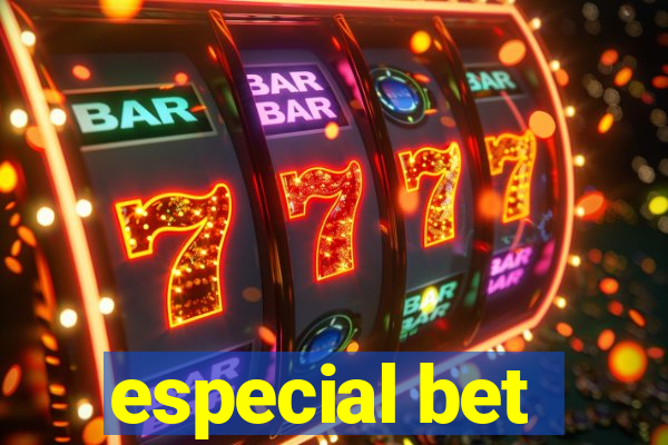 especial bet