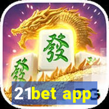 21bet app