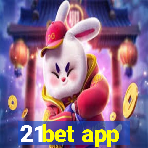 21bet app