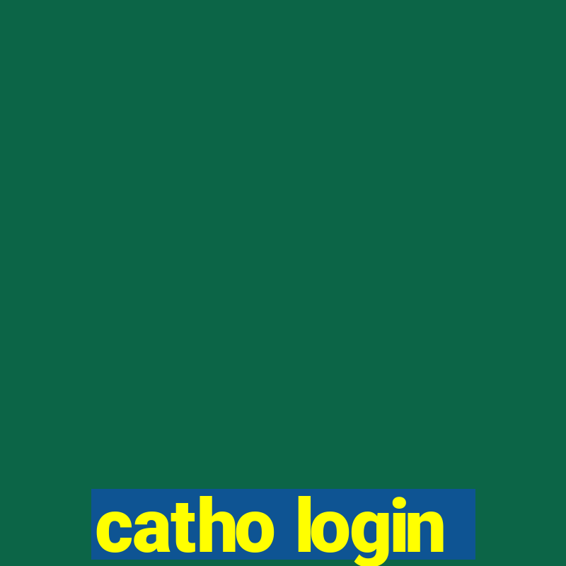 catho login