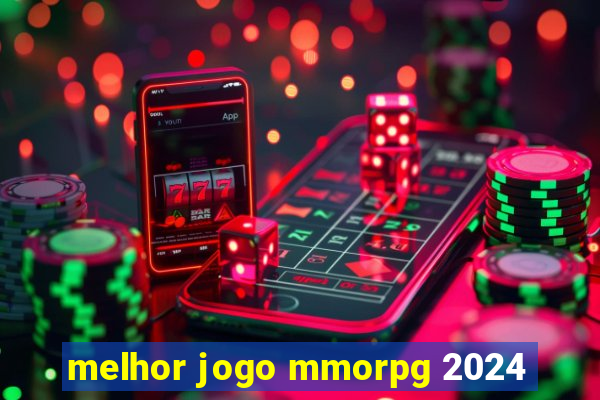 melhor jogo mmorpg 2024