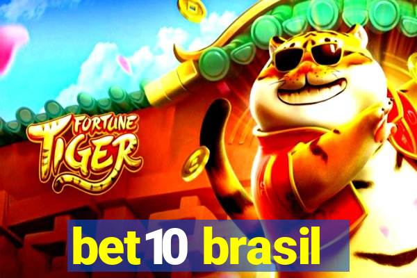 bet10 brasil