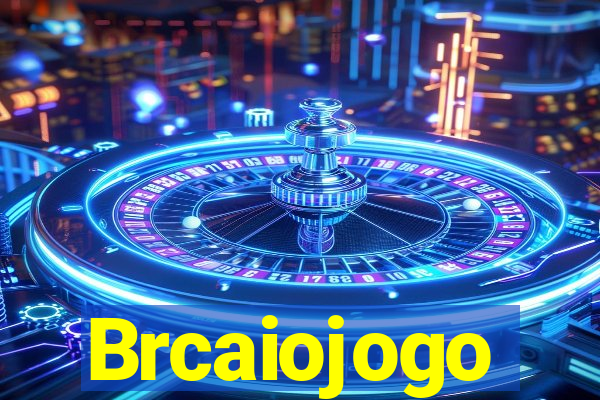 Brcaiojogo