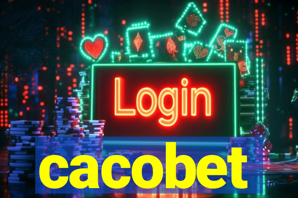 cacobet