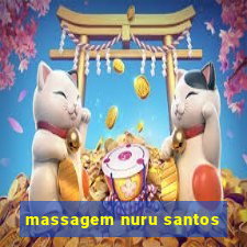 massagem nuru santos