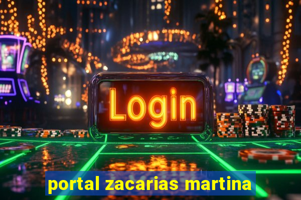 portal zacarias martina