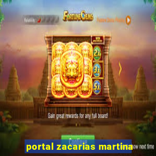 portal zacarias martina