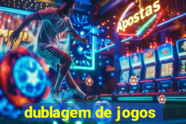 dublagem de jogos