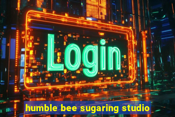 humble bee sugaring studio