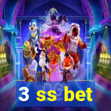 3 ss bet