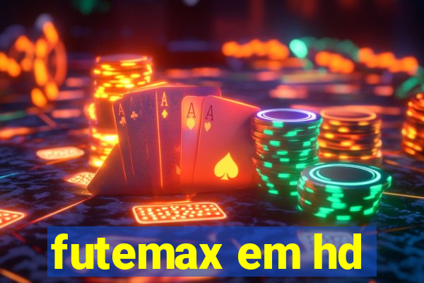 futemax em hd