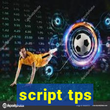 script tps