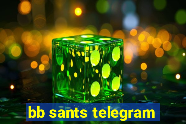 bb sants telegram