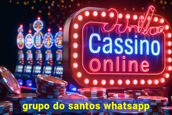 grupo do santos whatsapp