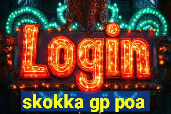 skokka gp poa