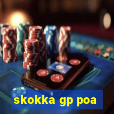 skokka gp poa