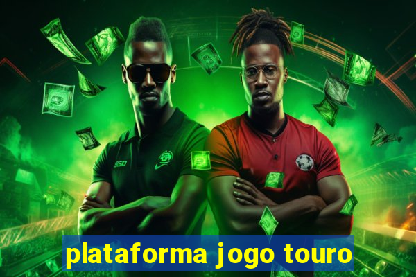 plataforma jogo touro