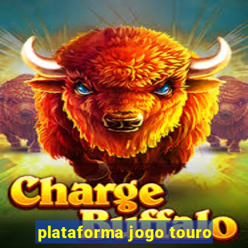 plataforma jogo touro