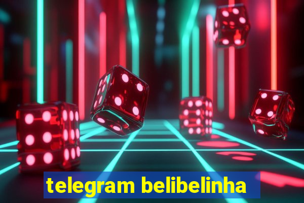 telegram belibelinha