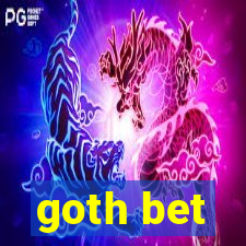 goth bet