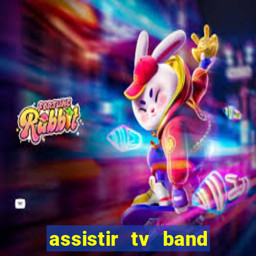 assistir tv band bahia ao vivo