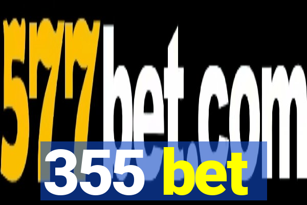 355 bet