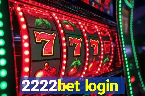 2222bet login