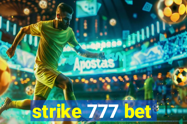 strike 777 bet