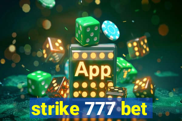 strike 777 bet