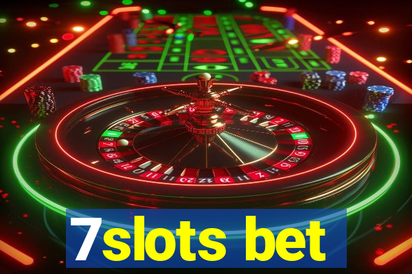 7slots bet