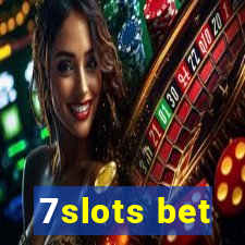 7slots bet