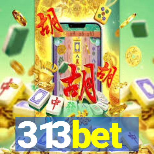 313bet