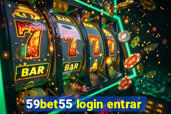 59bet55 login entrar