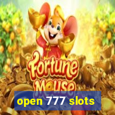 open 777 slots