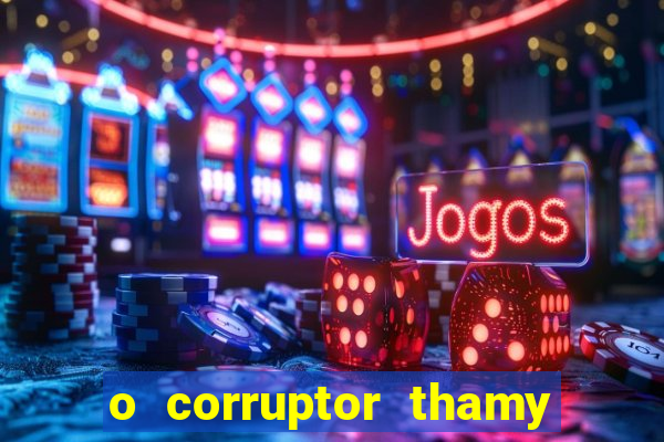 o corruptor thamy bastida pdf gratis