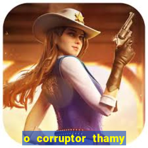 o corruptor thamy bastida pdf gratis