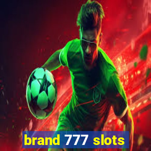 brand 777 slots