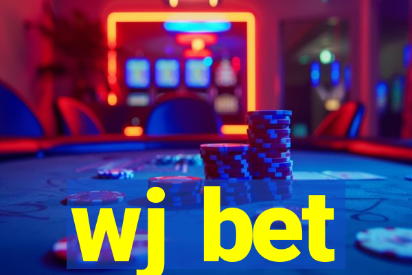 wj bet