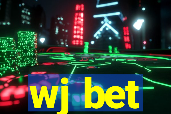 wj bet