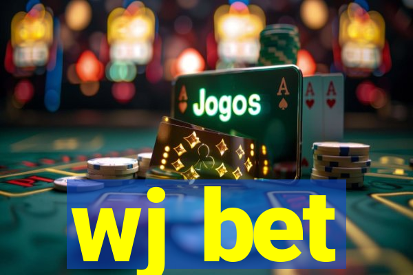 wj bet