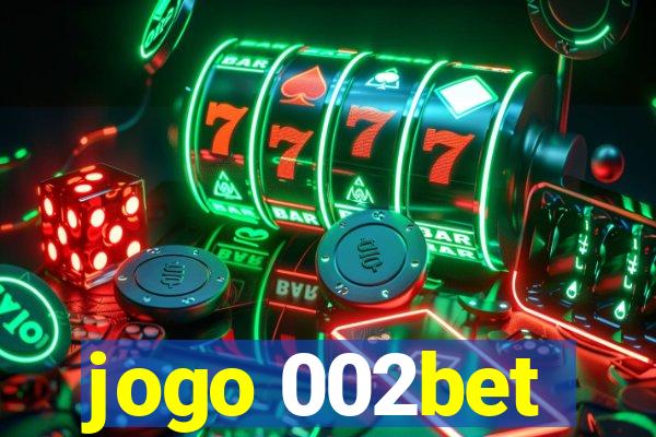 jogo 002bet