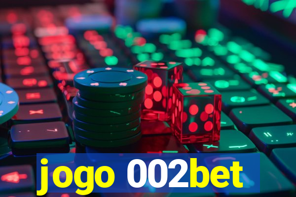 jogo 002bet