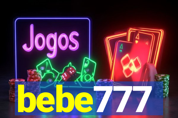 bebe777